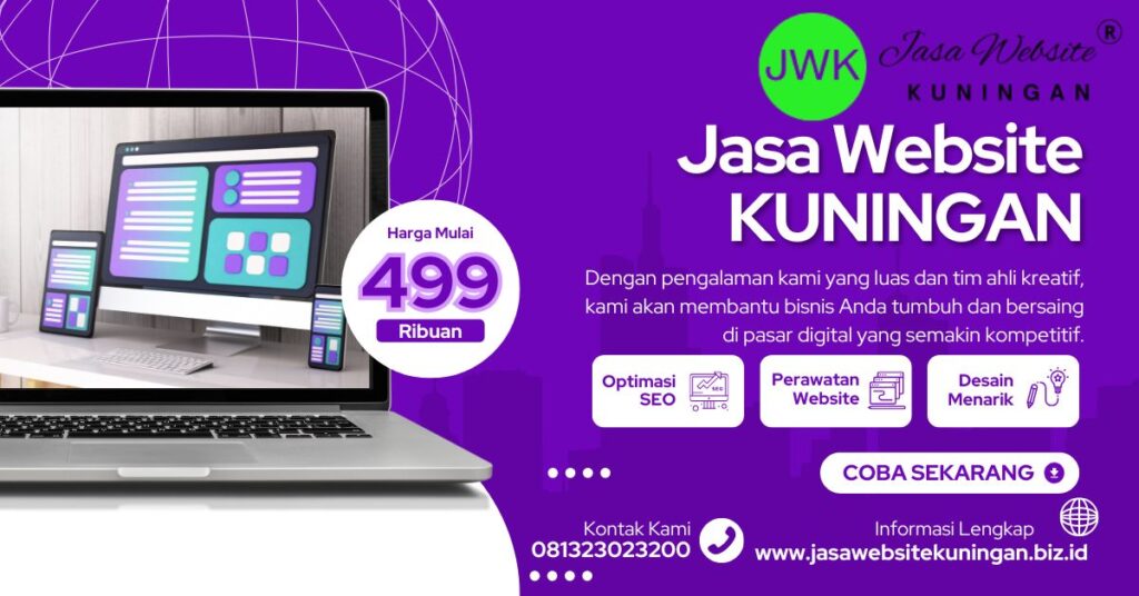 Jasa Bikin Website Terpercaya Di Kuningan