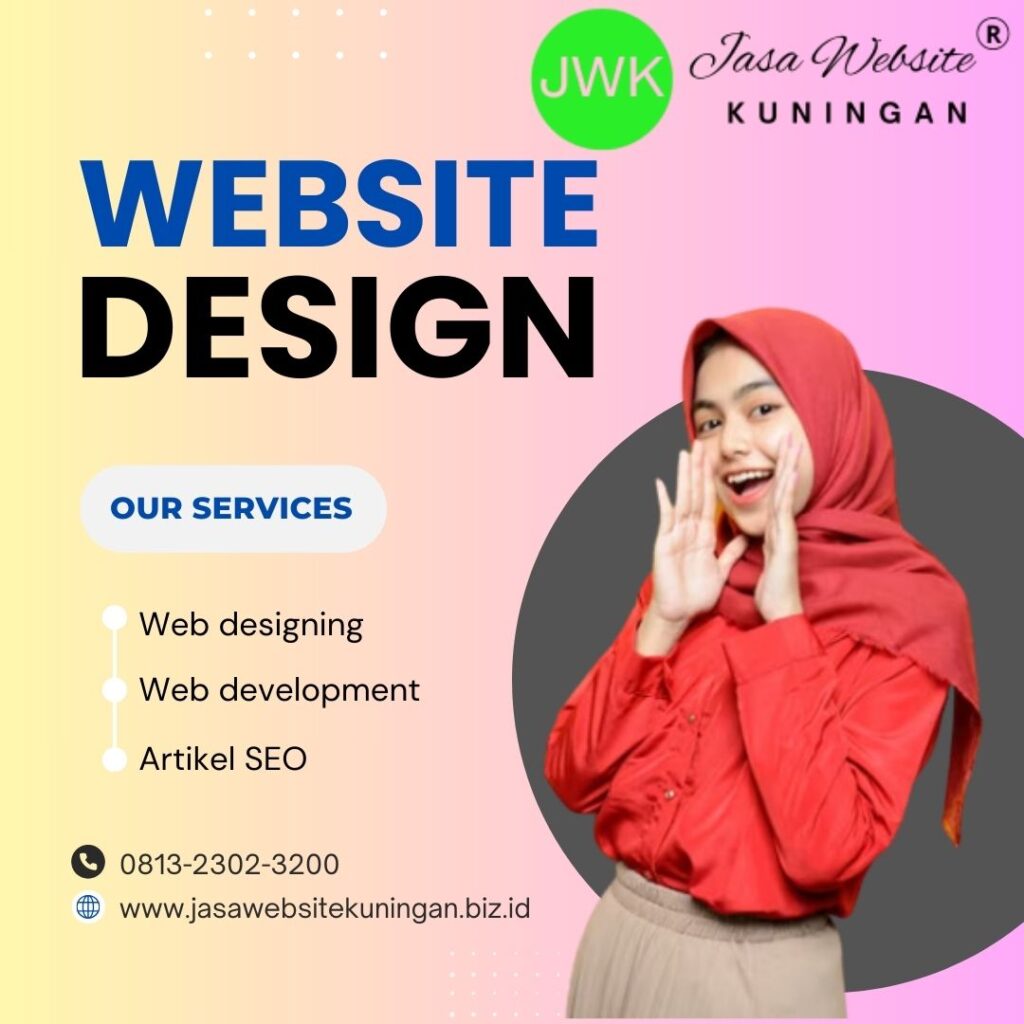 Jasa Pembuatan Website Tedekat Di Kuningan